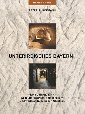 cover image of Unterirdisches Bayern I